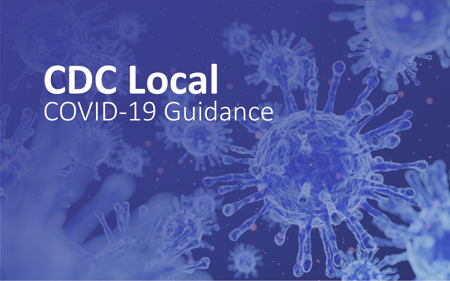 CDC Local COVID-19 Guidance